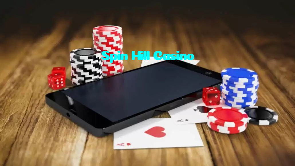 Spin Hill Casino